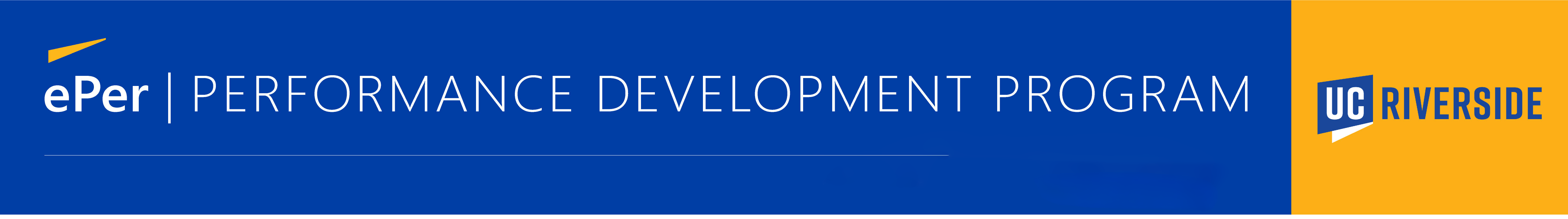 UC blue and gold banner with the webpage title ePer | Performance Development Program and UCR logo.