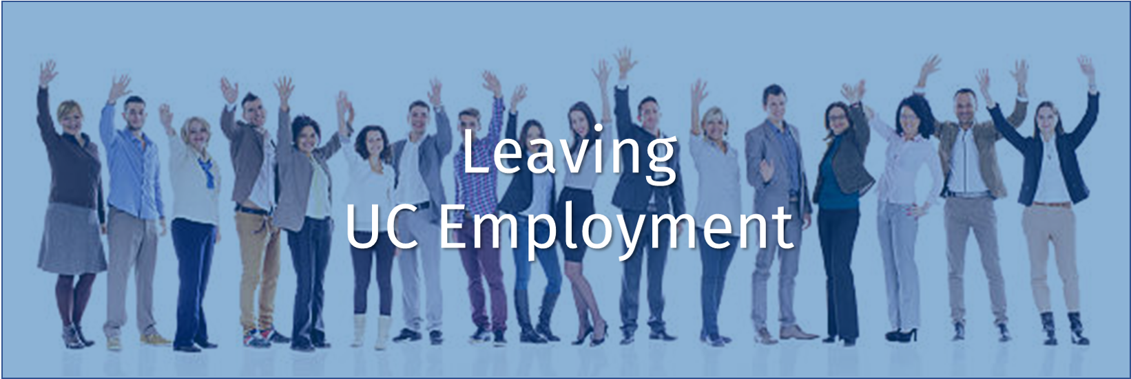 Employee Resources - Leaving UC Employment banner image