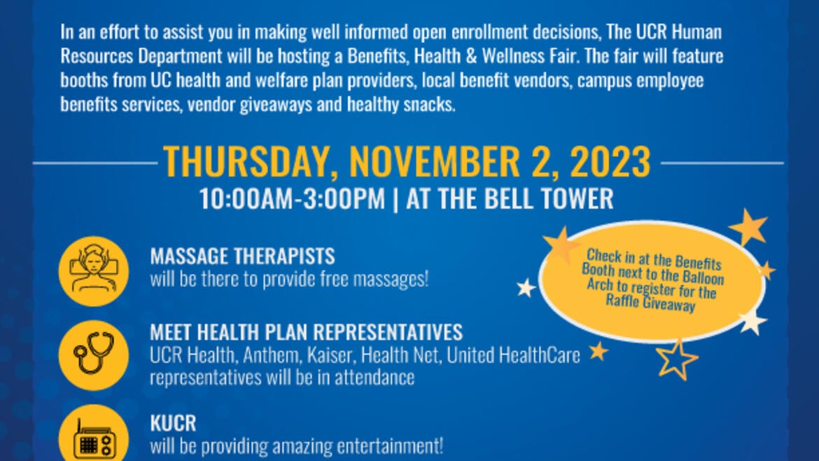 UC Riverside In-Person, On-Campus Benefits, Health and Wellness Fair!